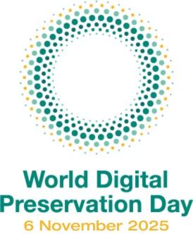 World Digital Preservation Day, 6 November 2025